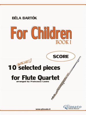 cover image of For Children-- Easy Flute Quartet ( SCORE)